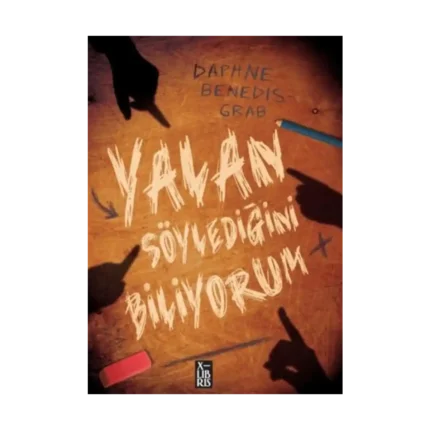 Yalan Söylediğini Biliyorum