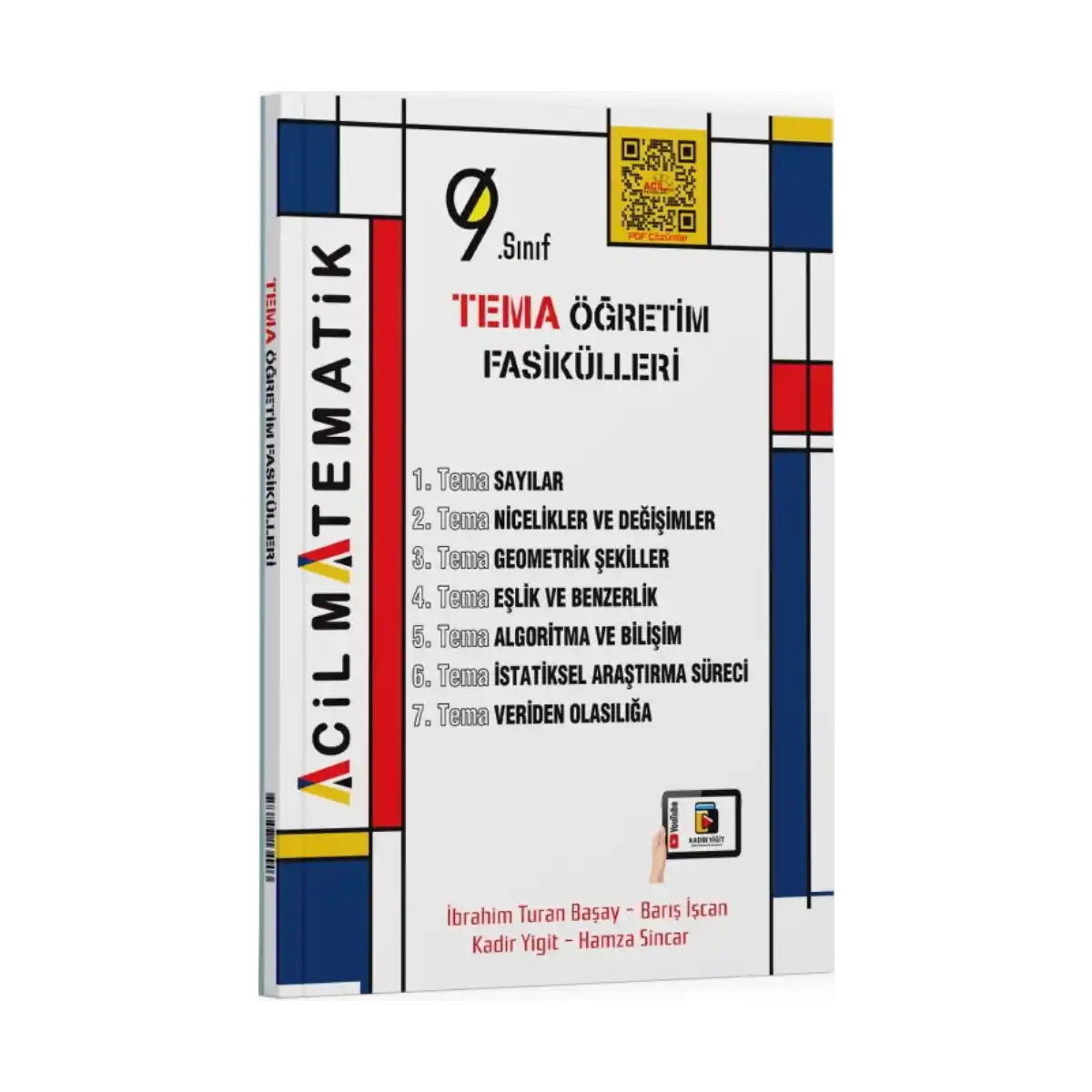 b7cbf-acil-yayinlari-9-sinif-acil-matematik-tema-ogretim-fasikulleri-1-1.webp Acil Yayınları 9. Sınıf Acil Matematik Tema Öğretim Fasikülleri - Görsel 1