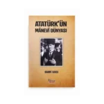 Atatürk'ün Manevi Dünyası