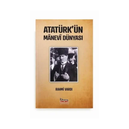 Atatürk'ün Manevi Dünyası