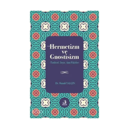 Hermetizm ve Gnostisizm