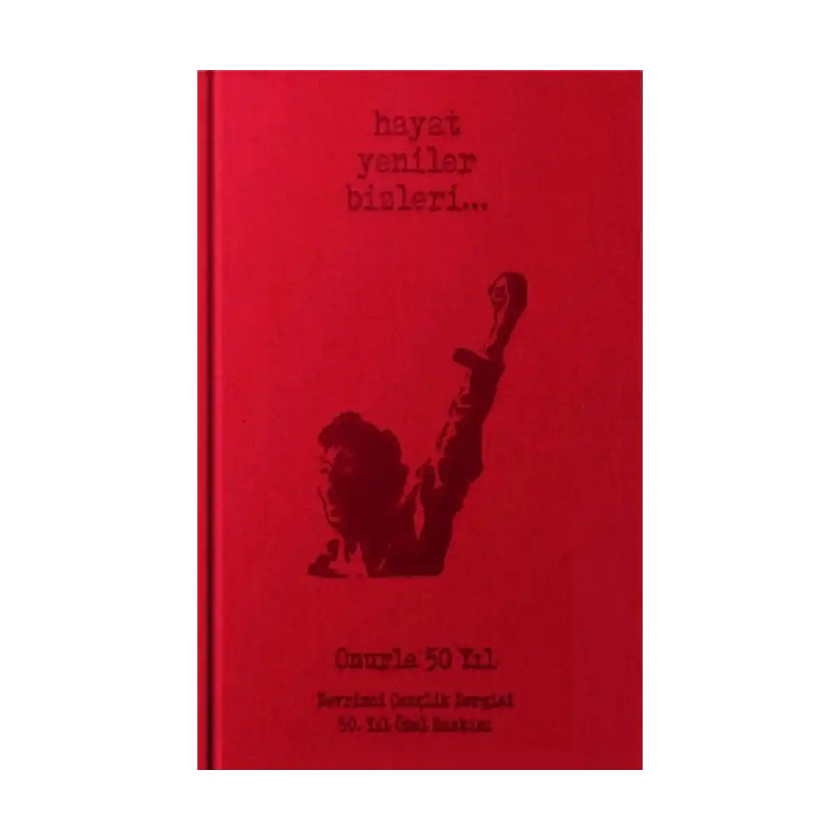 bda24-devrimci-genclik-dergisi-50-yil-ozel-baskisi-1-1.webp Devrimci Gençlik Dergisi 50. Yıl Özel Baskısı - Görsel 1