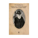 İnsanlarda ve Hayvanlarda Duyguların İfadesi (1872)