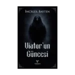 Viator’un Güncesi