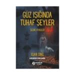 Güz Işında Tuhaf Şeyler