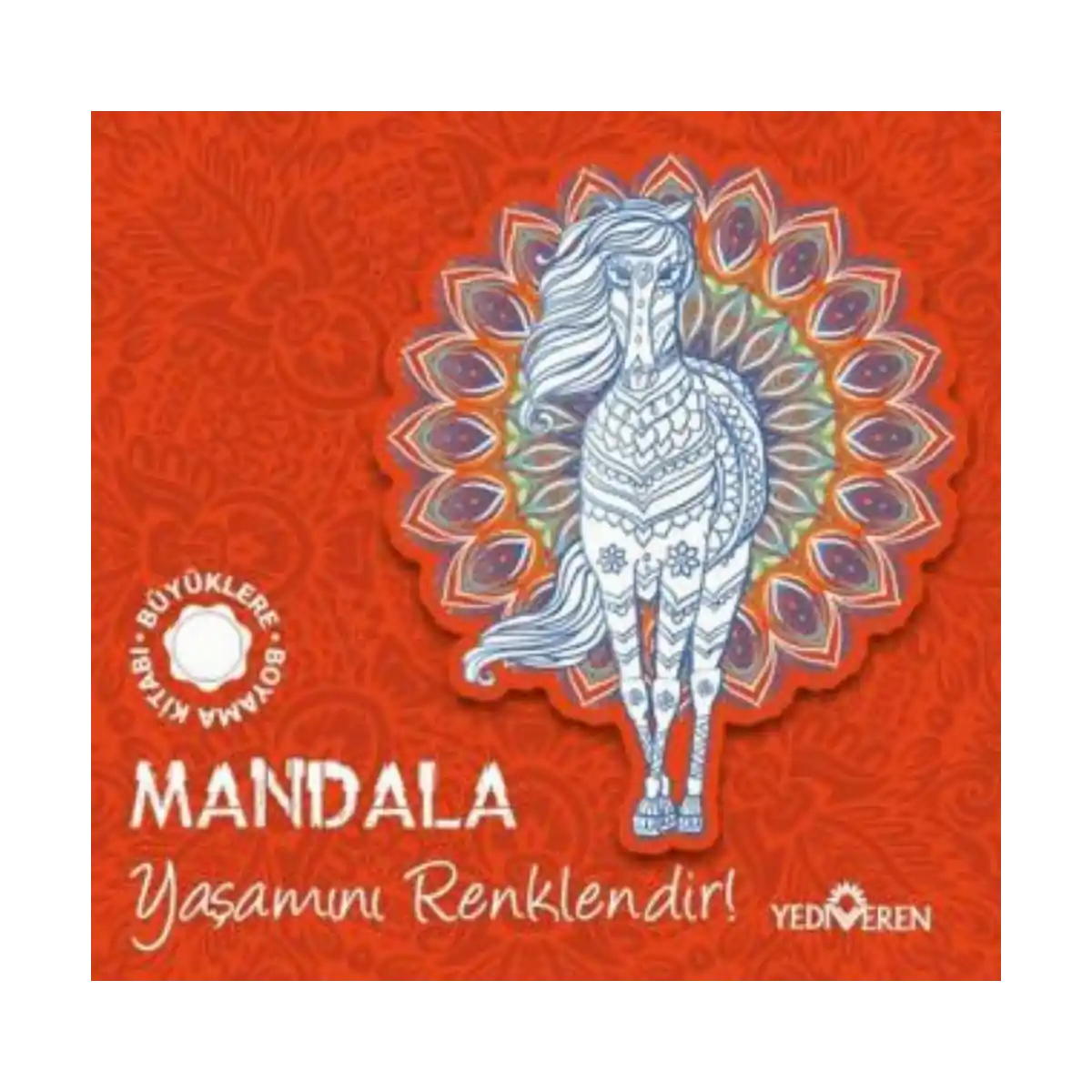 c136a-mandala-yasamini-renklendir-1-1.webp Mandala – Yaşamını Renklendir! - Görsel 1