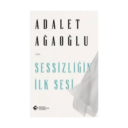 Sessizliğin İlk Sesi
