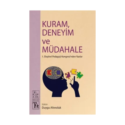 Kuram,Deneyim ve Müdahale