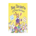 Bay Tavşan'ın Çikolata Fabrikası (Ciltli)