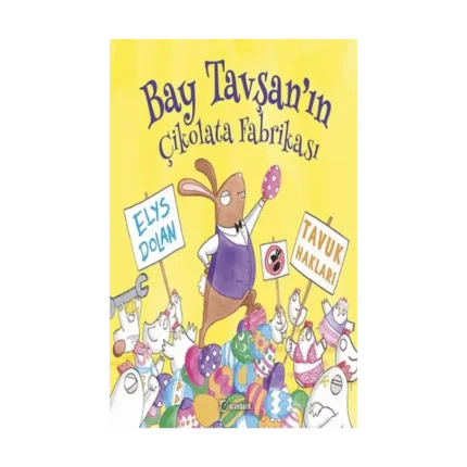 Bay Tavşan'ın Çikolata Fabrikası (Ciltli)