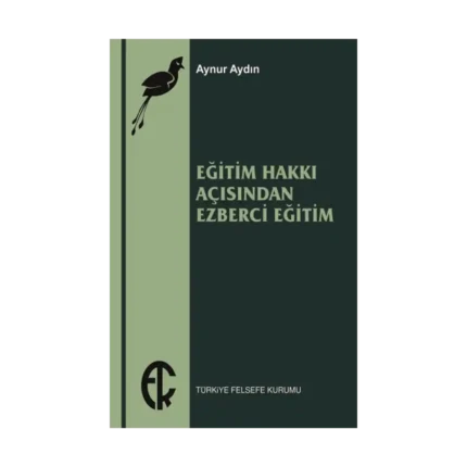 Eğitim Hakkı Açısından Ezberci Eğitim