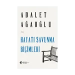 Hayatı Savunma Biçimleri