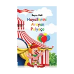 Hayallerini Arayan Palyaço