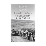 Filistin-İsrail Meselesinin Kısa Tarihi