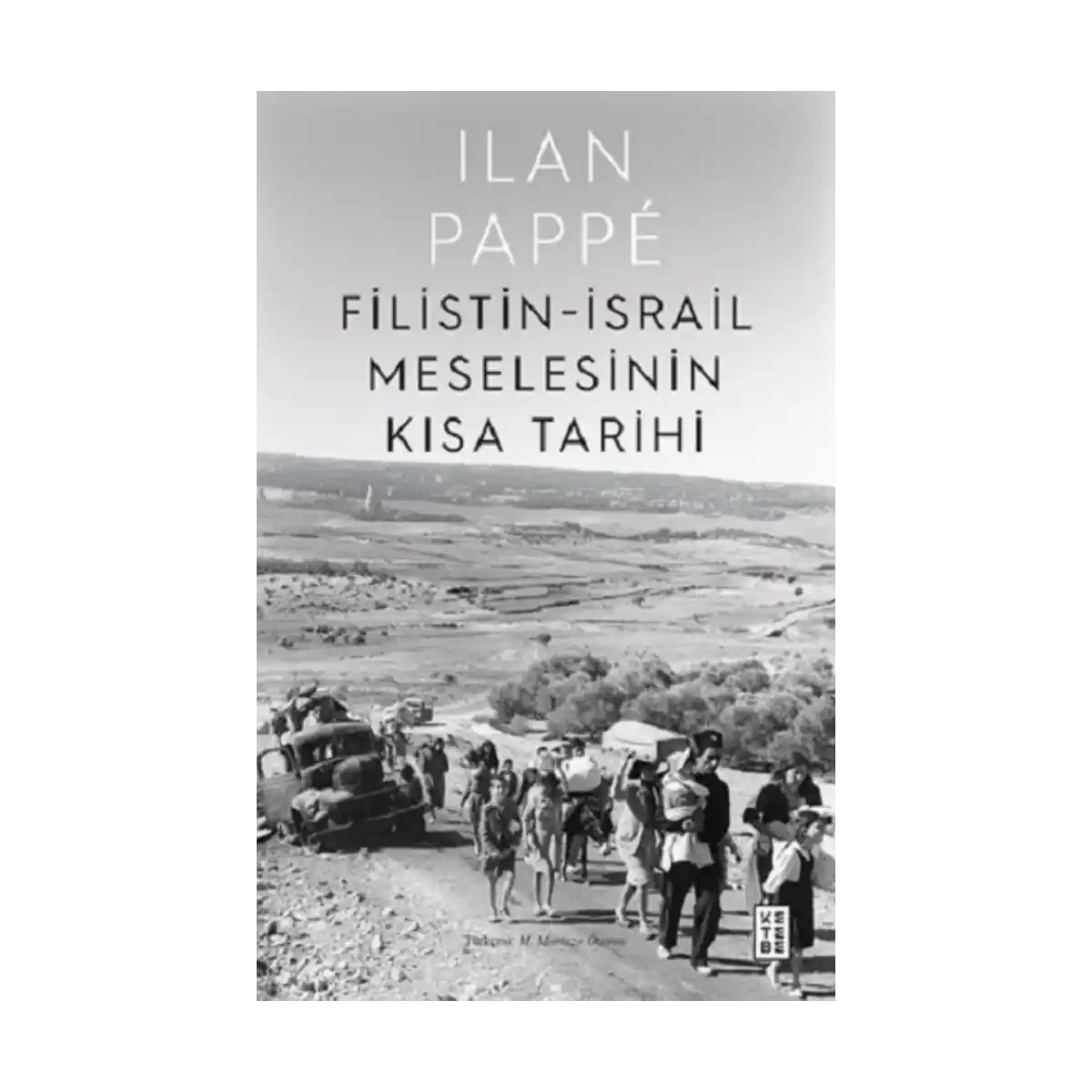 cb360-filistin-israil-meselesinin-kisa-tarihi-1-1.webp Filistin-İsrail Meselesinin Kısa Tarihi - Görsel 1