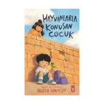 Hayvanlarla Konuşan Çocuk