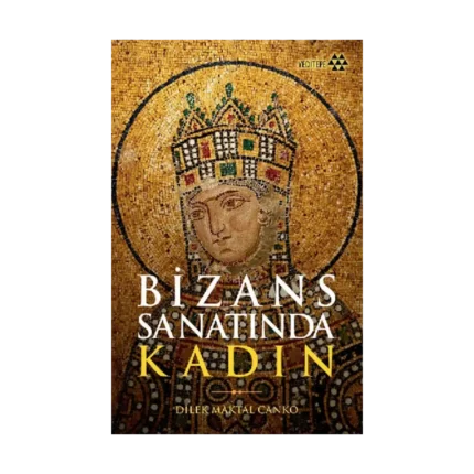 Bizans Sanatında Kadın