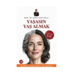 Yaşasın Yaş Almak