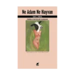 Ne Adam Ne Hayvan