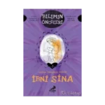 Bütün Dünyaya Hekim İbni Sina - Bilimin Öncüleri