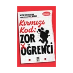 Kırmızı Kod: Zor Öğrenci