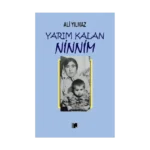 Yarım Kalan Ninnim