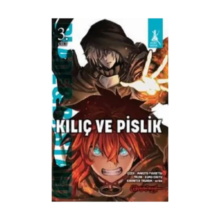 Kılıç ve Pislik - 3. Cilt