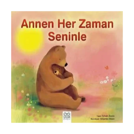 Annen Her Zaman Seninle