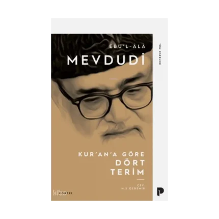 Kur'an'a Göre Dört Terim