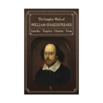 The Complete Works of William Shakespeare
