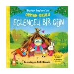 Bayan Baykuş’un Orman Okulu-Eğlenceli Bir Gün