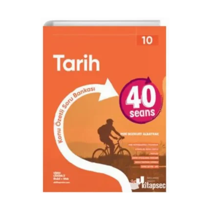10. Sınıf Tarih 40 Seans