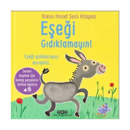 Dokun Hisset Sesli Kitaplar – Eşeği Gıdıklamayın!