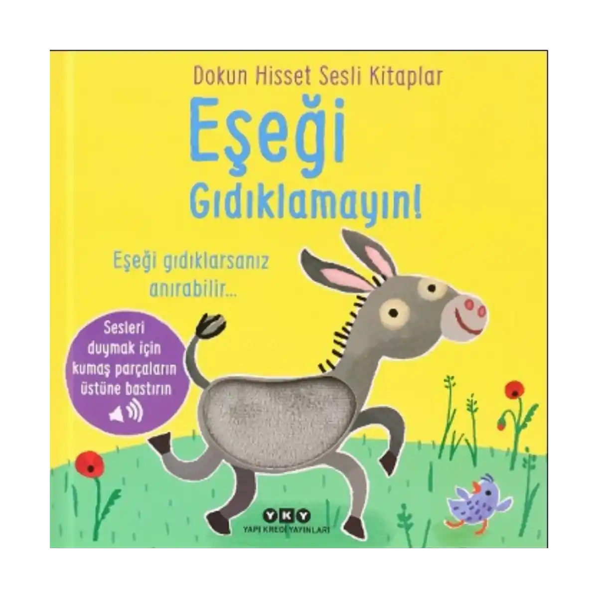 d6064-dokun-hisset-sesli-kitaplar-esegi-gidiklamayin-1-1.webp Dokun Hisset Sesli Kitaplar – Eşeği Gıdıklamayın! - Görsel 1
