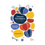 İstersen Yanındayım;Çocuk ve Ergenlerde Duygu Düzenleme
