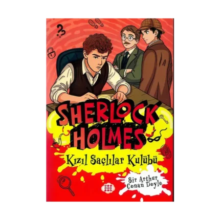 Sherlock Holmes 5 - Kızıl Saçlılar Kulübü
