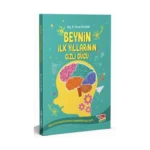 Beynin İlk Yıllarının Gizli Gücü