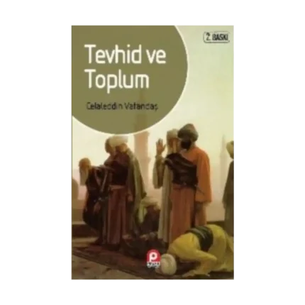 Tevhid ve Toplum