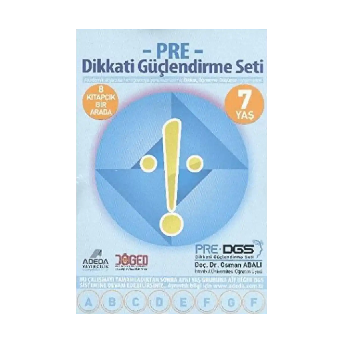 dd3d2-adeda-pre-dikkati-guclendirme-seti-1-sinif-7-yas-1-1.webp Adeda Pre Dikkati Güçlendirme Seti 1. Sınıf 7 Yaş - Görsel 1