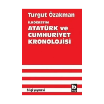 İlköğretim Atatürk ve Cumhuriyet Kronolojisi