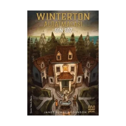 Winterton Aldatmacası: Son Söz