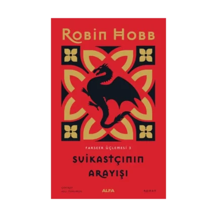 Suikastçının Arayışı - Farseer Üçlemesi 3