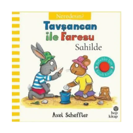 Tavşancan İle Faresu Sahilde – Neredesin?