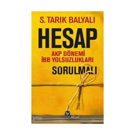 Hesap Sorulmalı;AKP Dönemi İBB Yolsuzlukları
