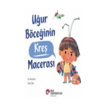 Uğur Böceğinin Kreş Macerası