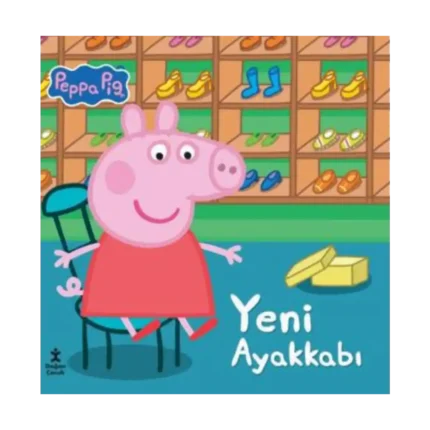 PEPPA PIG - YENİ AYAKKABI