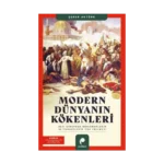 Modern Dünyanın Kökenleri