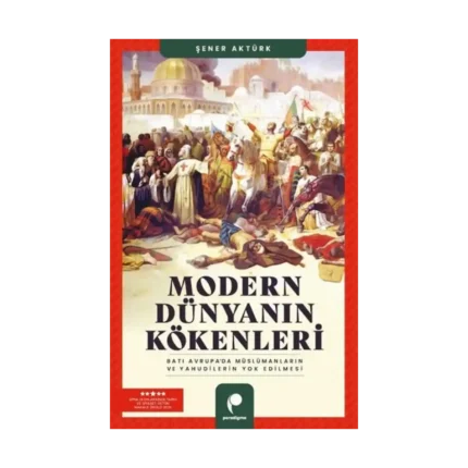 Modern Dünyanın Kökenleri