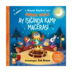 Bayan Baykuş’un Orman Okulu - Ay Işığında Kamp Macerası