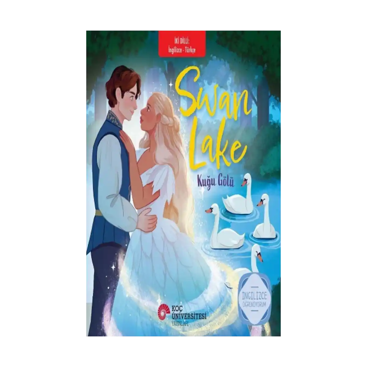 eabea-swan-lake-kugu-golu-ingilizce-ogreniyorum-iki-dilli-kitaplar-1-1.webp Swan Lake– Kuğu Gölü İngilizce Öğreniyorum / İki Dilli Kitaplar - Görsel 1